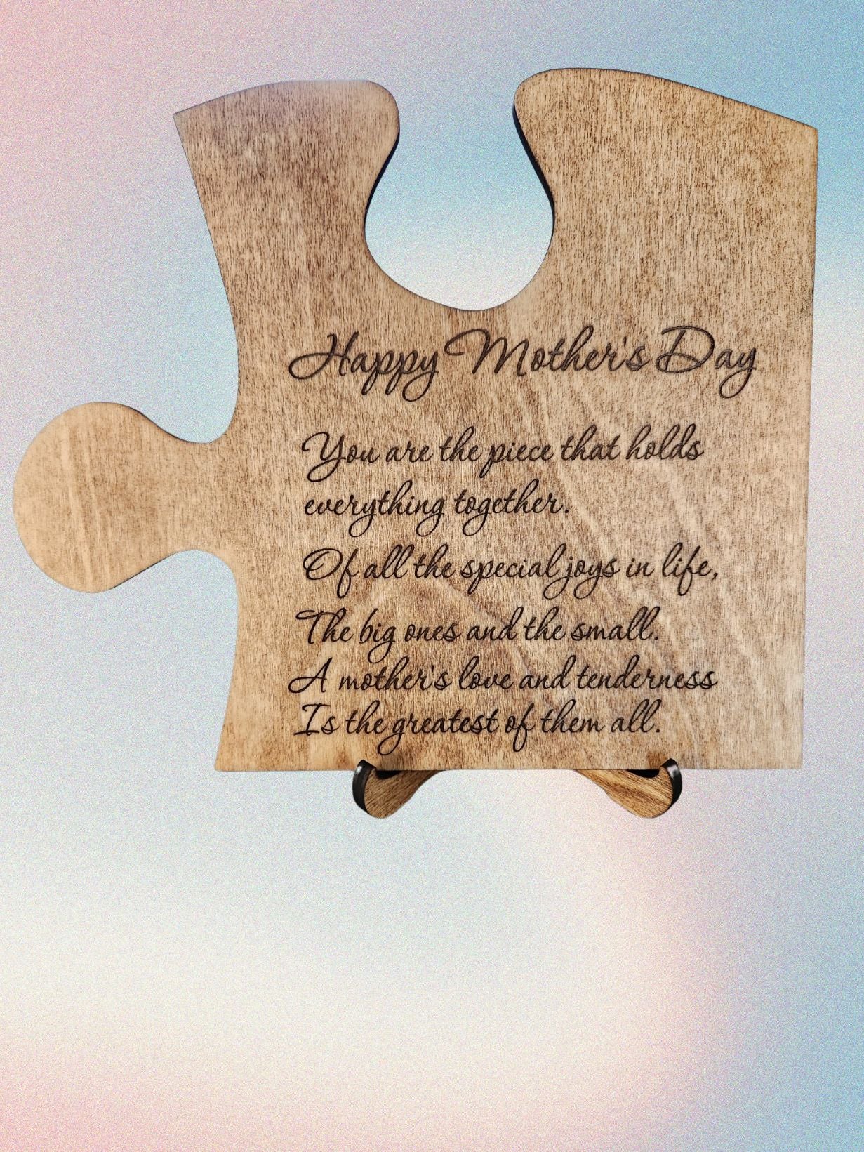 Happy Mothers Day Your The Piece Thats Holds Us Together Sign